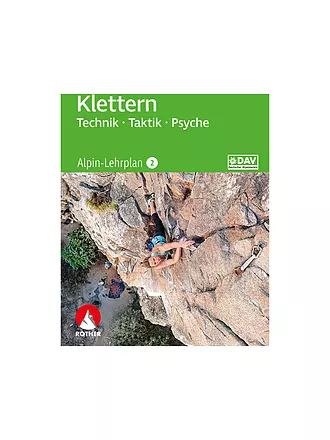 ROTHER | Buch - Alpin-Lehrplan 2: Klettern - Technik, Taktik, Psyche | keine Farbe