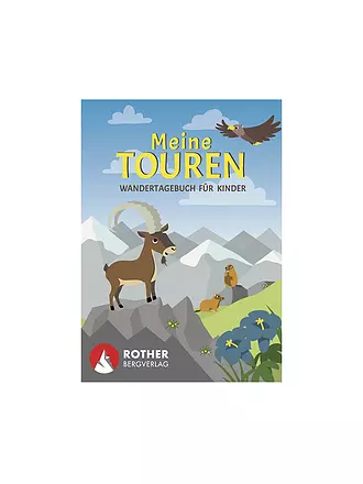 ROTHER | Meine Touren - Wandertagebuch für Kinder | keine Farbe