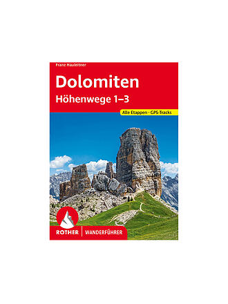 ROTHER | Wanderführer Dolomiten Höhenwege 1-3