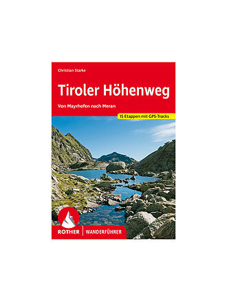 ROTHER | Wanderführer Tiroler Höhenweg