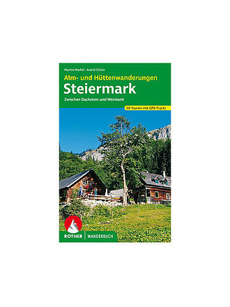 ROTHER | Wanderbuch Alm- und Hüttenwanderungen Steiermark