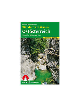 ROTHER | Wanderbuch Wandern am Wasser Ostösterreich