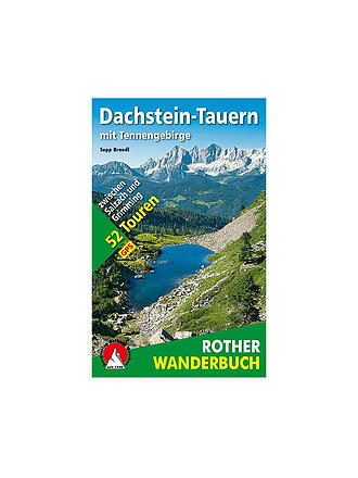 ROTHER | Wanderbuch Dachstein-Tauern mit Tennengebirge