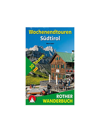 ROTHER | Wanderbuch Wochenendtouren Südtirol