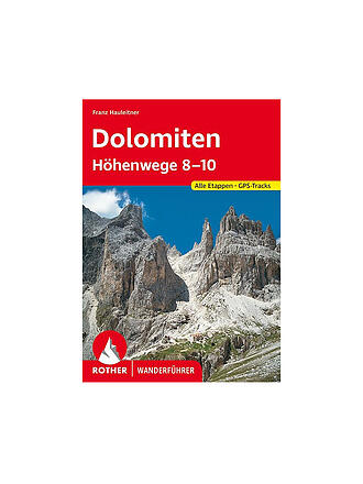 ROTHER | Wanderführer Dolomiten Höhenwege 8-10