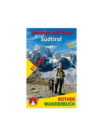 ROTHER | Wanderbuch Wandern mit Hund Südtirol